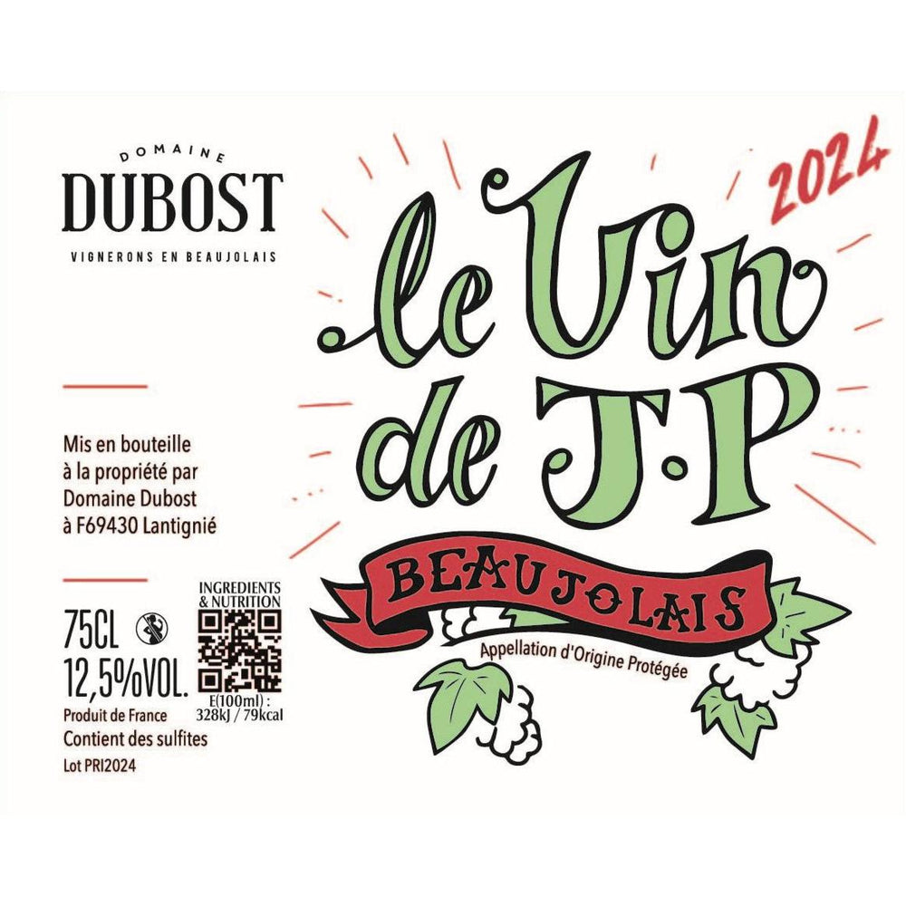 Domaine Dubost, Beaujolais 'Le vin de JP' 2024