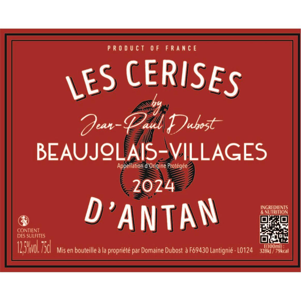 Domaine Dubost, Beaujolais-Villages 'Les Cerises d'Antan' 2024